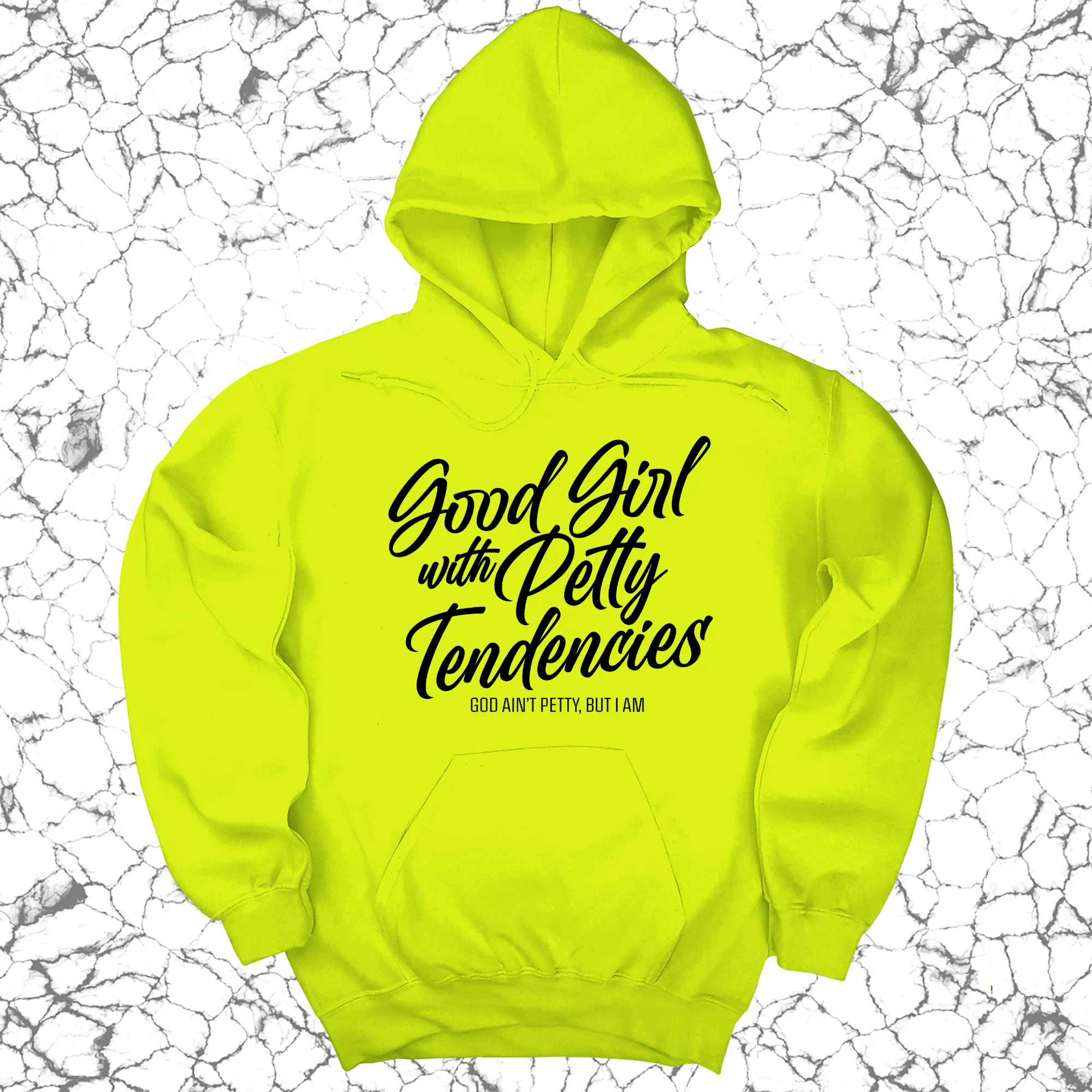 Good Girl with Petty Tendencies Unisex Hoodie